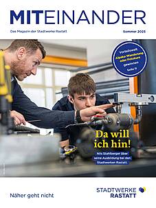 Kundenmagazin miteinander Ausgabe Sommer 2025