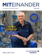 Kundenmagazin miteinander Ausgabe Herbst 2025
